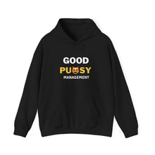 Load image into Gallery viewer, Good Pussy Management Hoodie