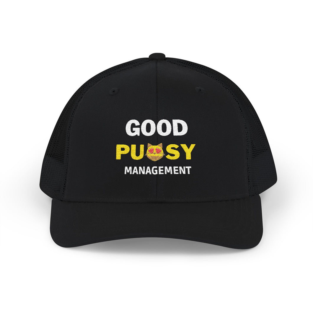 Good Pussy Management Trucker Hat
