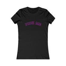 Load image into Gallery viewer, PICK ME TEE Playful Women&#39;s Favorite Tee, Trendy Casual Shirt, Cute Gift Idea, Everyday Wear, Fun Graphic Tee

