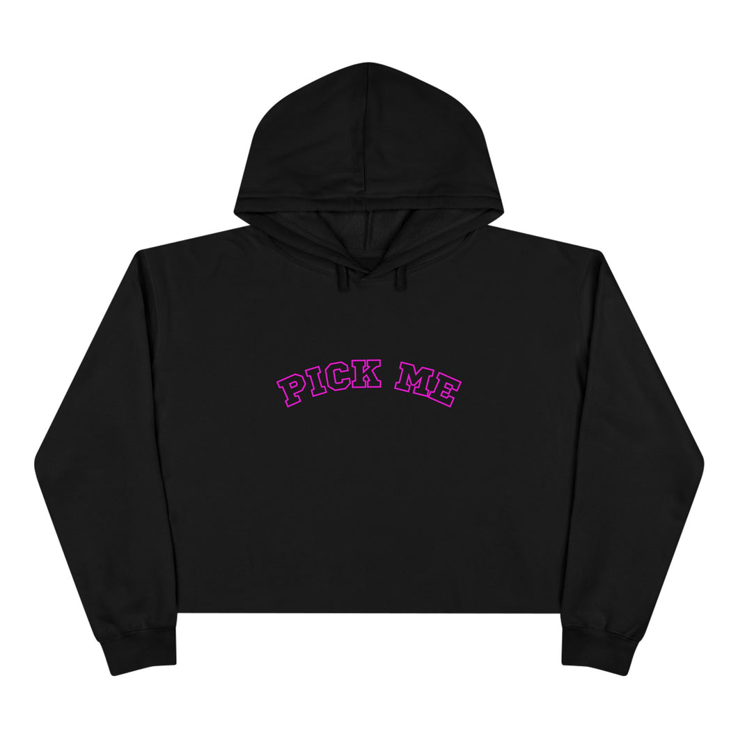 PICK ME Trendy Crop Hoodie with 'Pick Me' Design - Perfect for Casual Days, Gifts, Parties, Fashion Lovers, and Every Occasion